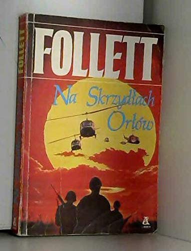 Ken Follett: Na Skrzydlach Orlow (Paperback, Amber)