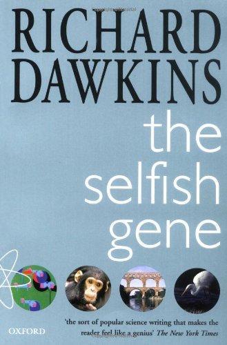 Richard Dawkins: The Selfish Gene (1989, Oxford University Press)