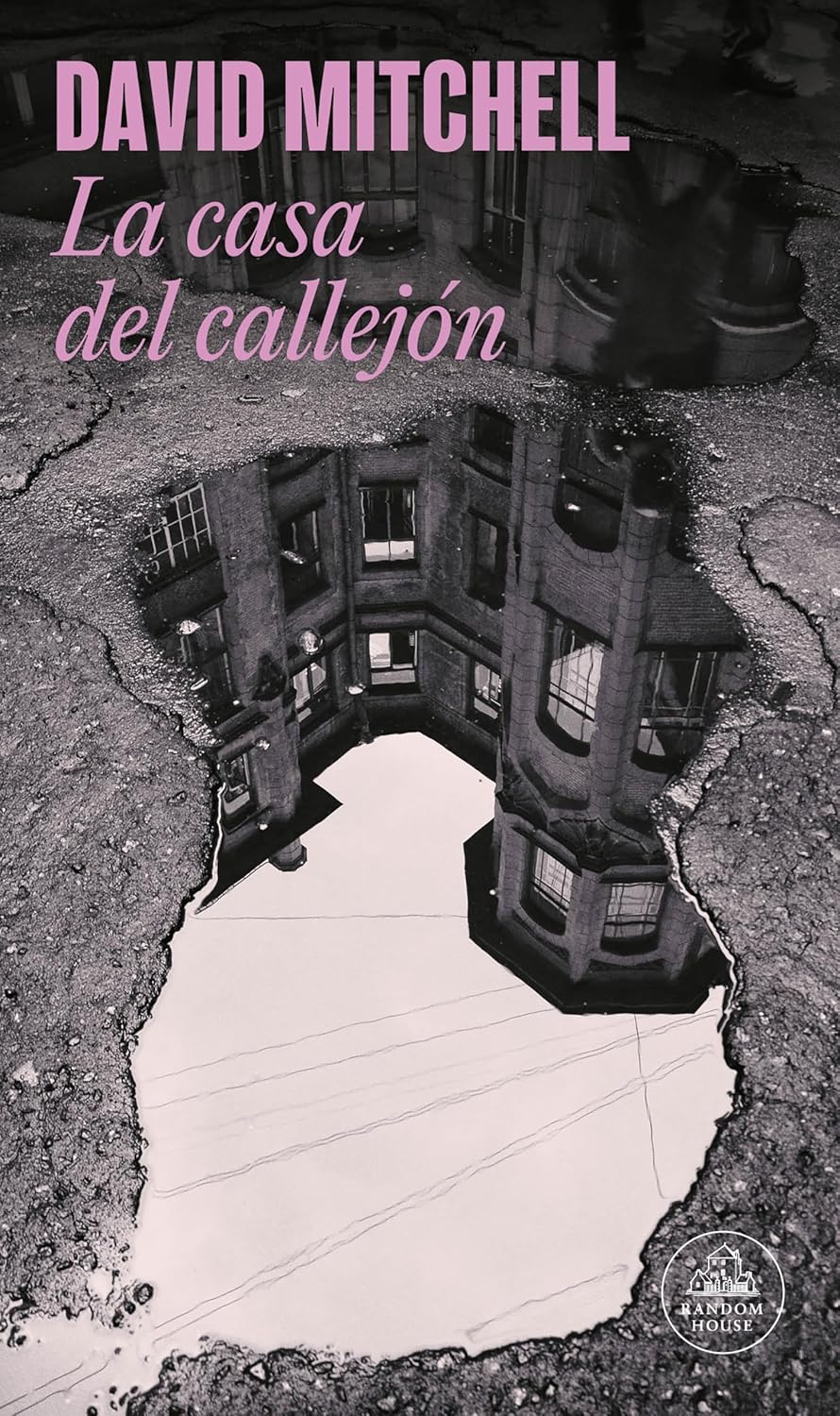 David Mitchell: La casas del callejón (Paperback, Español language, 2017, Random House)