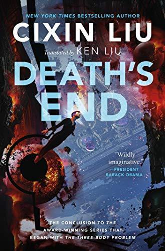 Liu Cixin: Death's End (Remembrance of Earth’s Past #3) (2016)