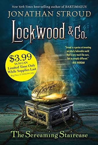 Jonathan Stroud: Lockwood & Co. the Screaming Staircase (2016, Hyperion Books for Children)