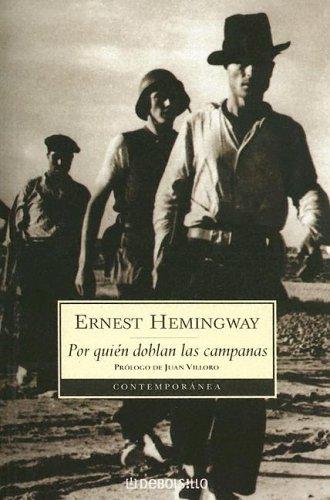 Ernest Hemingway: Por quién doblan las campanas (Paperback, Spanish language, Debolsillo)