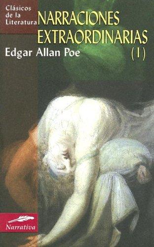 Edgar Allan Poe: Narraciones extraordinarias (I) (Paperback, Spanish language, Edimat Libros)