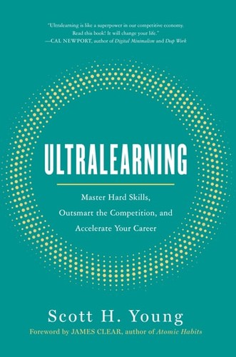 Scott Young, James Clear: Ultralearning (EBook, 2019, HarperCollins Publishers)