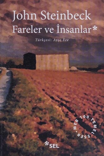 John Steinbeck, John Steinbeck: Fareler ve insanlar (Paperback, Turkish language, 2017, Sel Yayıncılık)