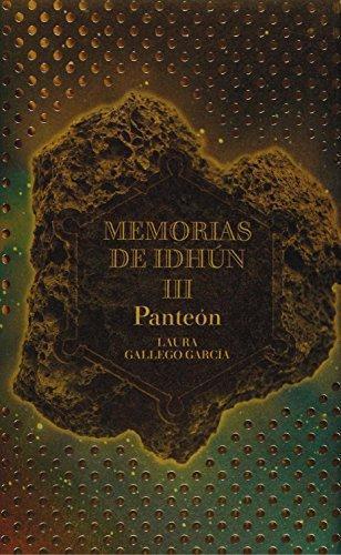 Laura Gallego Garcia: Memorias de Idhún III: Panteón (Spanish language, 2006, Grupo SM)