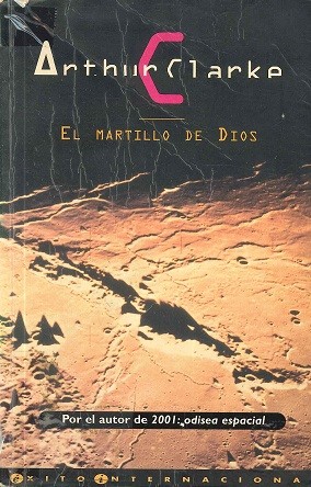 Arthur C. Clarke: El martillo de Dios (EBook, 1995, Ediciones B)