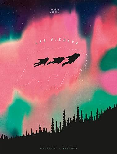 Jérémie Moreau: Les pizzlys (French language, 2022)