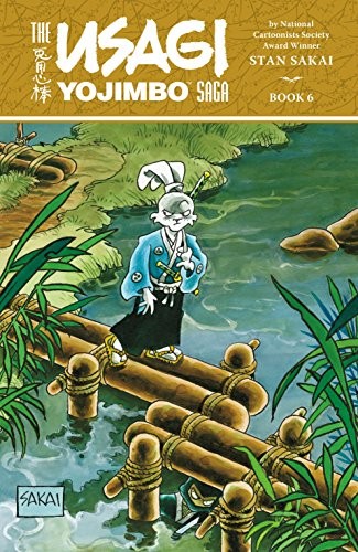 Stan Sakai: Usagi Yojimbo Saga Volume 6 (Paperback, Dark Horse Books)
