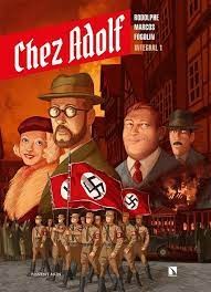 Rodolphe, Dimitri Fogolin, Ramón Marcos: Chez Adolf (Hardcover, Ponent Mon)