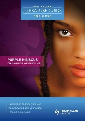Chimamanda Ngozi Adichie, Susan Elkin: Purple Hibiscus (Paperback, 2011, Hodder Education)