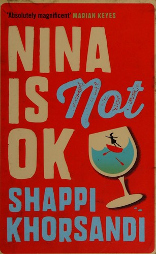 Shappi Khorsandi: Nina is not ok