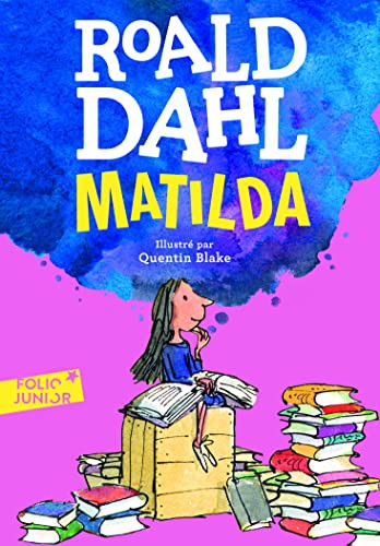 Roald Dahl, Henri Robillot, Quentin Blake: Matilda (Paperback, GALLIMARD JEUNE, Gallimard-Jeunesse)