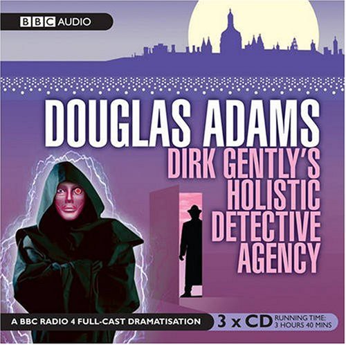 Douglas Adams, Full Cast, Harry Enfield: Dirk Gently's Holistic Detective Agency (AudiobookFormat, 2007, BBC Books)