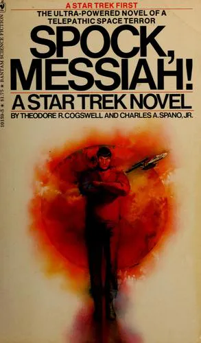 Theodore R. Cogswell, Charles A. Spano, Jr.: Spock, Messiah! (1976, Bantam Books)