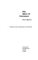 Maurice Blanchot: The Space of Literature (Hardcover, 1983, University of Nebraska Press)