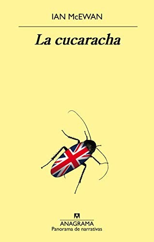 Ian McEwan, Antonio-Prometeo Moya Valle: La cucaracha (Paperback, Editorial Anagrama)