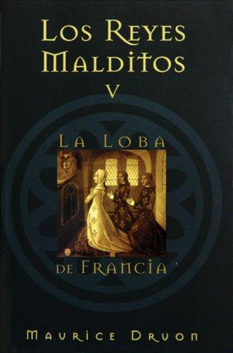Maurice Druon: Los reyes malditos V (Paperback, Spanish language, Ediciones B)