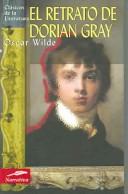 Oscar Wilde: El retrato de Dorian Gray (Paperback, Spanish language, 2005, Edimat Libros)