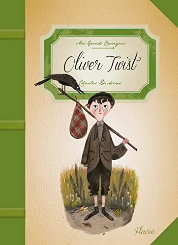 Charles Dickens: Oliver Twist (French language, 2014, Fleurus)