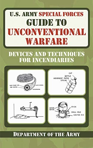 United States Department of the Army: U.S. Army Special Forces guide to unconventional warfare (2011, Skyhorse Pub., Skyhorse, SKYHORSE)