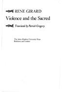 René Girard: Violence and the sacred (1977, Johns Hopkins University Press)