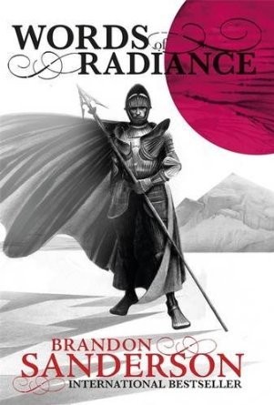 Words of Radiance (The Stormlight Archive, Book 2) (Paperback, 2014, Tor)