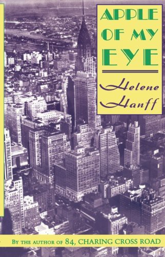 Helene Hanff: Apple of My Eye (Paperback, 1995, Moyer Bell and its subsidiaries)