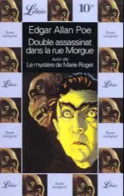 Edgar Allan Poe: Double assassinat dans la rue Morgue suivi de: Le mystère de Marie Roget (French language)