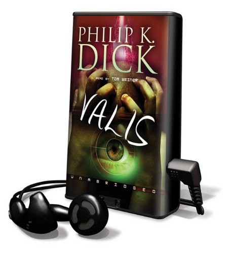 Philip K. Dick, Tom Weiner: Valis (EBook, 2009, Findaway World)