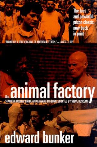 Edward Bunker: Animal Factory (Paperback, St. Martin's Minotaur)
