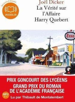 Joël Dicker: La vérité sur l'affaire Harry Quebert (AudiobookFormat, French language, 2013, French and European Publications Inc, AUDIOLIB)