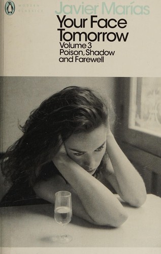 Javier Marías: Poison, Shadow and Farewell (2018, Penguin Books, Limited)