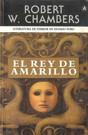 Robert W. Chambers: El Rey de Amarillo (Paperback, Spanish language, Abraxas Press)