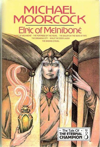 Michael Moorcock: Elric of Melniboné (Paperback, 1993, Millennium, Orion Publishing Group, Limited)