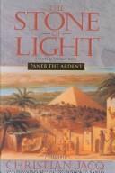 Christian Jacq: Paneb the Ardent (Stone of Light) (Hardcover, Tandem Library)