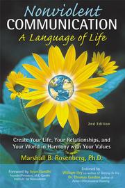 Marshall Rosenberg: Nonviolent Communication: A Language of Life (EBook, 2007, PuddleDancer Press)