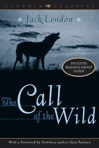 Jack London, Jack London, BookSource Staff: Call of the Wild (2003, Turtleback)