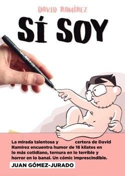 DAVID RAMIREZ: SÍ SOY (Hardcover, 2022, NORMA EDITORIAL, S.A.)