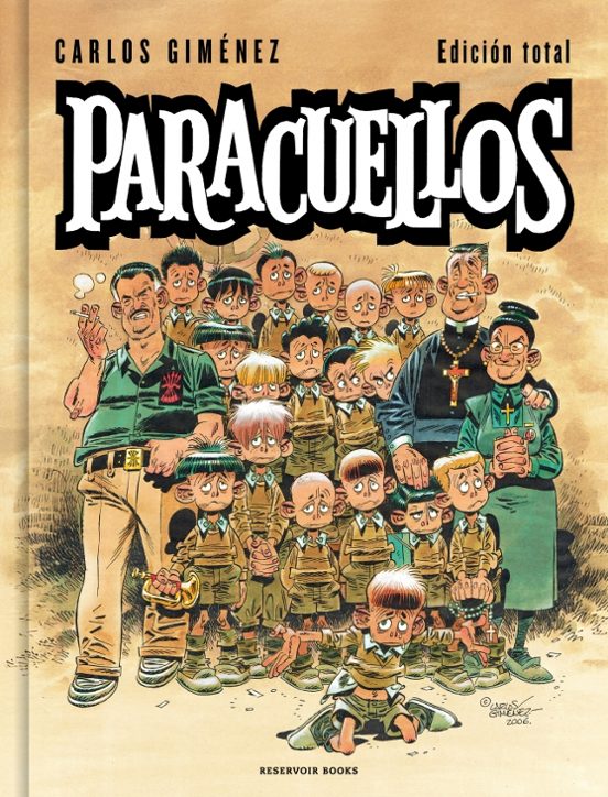 Carlos Giménez: Paracuellos (Spanish language, Reservoir Books)