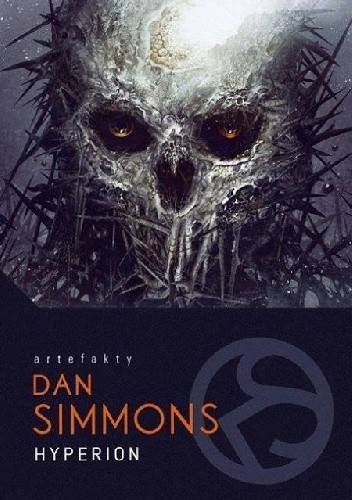 Dan Simmons: Hyperion (Polish language, 2015, Wydawnictwo MAG)