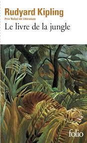 Rudyard Kipling: Le livre de la jungle (French language)