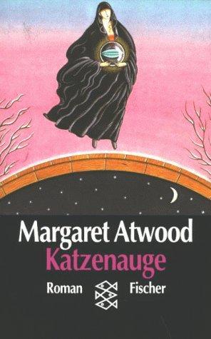 Atwood: Katzenauge (Paperback, German language, Fischer Taschenbuch Verlag GmbH)