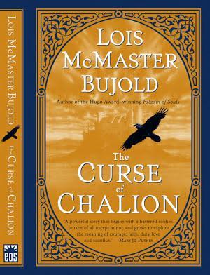Lois McMaster Bujold: The Curse of Chalion