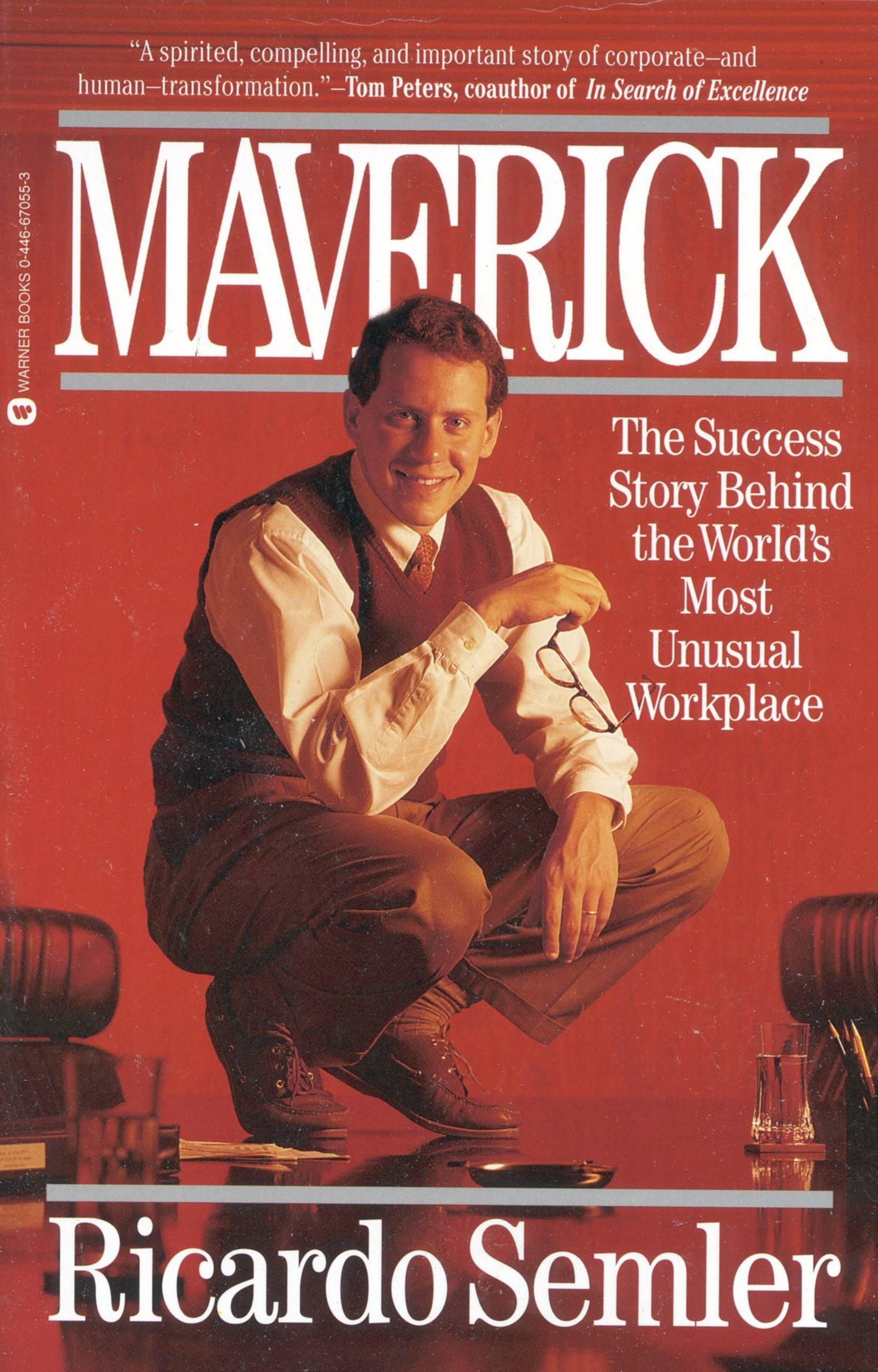 Ricardo Semler: Maverick! (2001, Arrow)