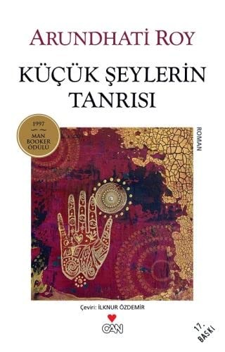 Arundhati Roy: Kücük seylerin tanrisi (Turkish language, 1998, Can Yayinlari Ltd., Can Yayinlari)