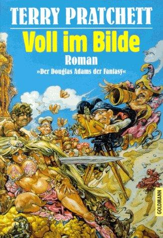 Terry Pratchett, Terry Pratchett: Voll im Bilde (Paperback, German language, 1993, Goldmann)
