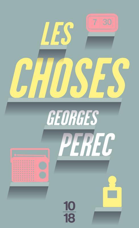 Georges Perec: Les choses (French language)