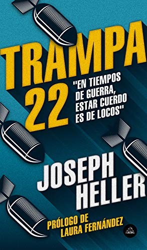 Heller, Joseph: Trampa 22 (Paperback, Spanish language, Penguin Random House Grupo Editorial, Literatura Random House)