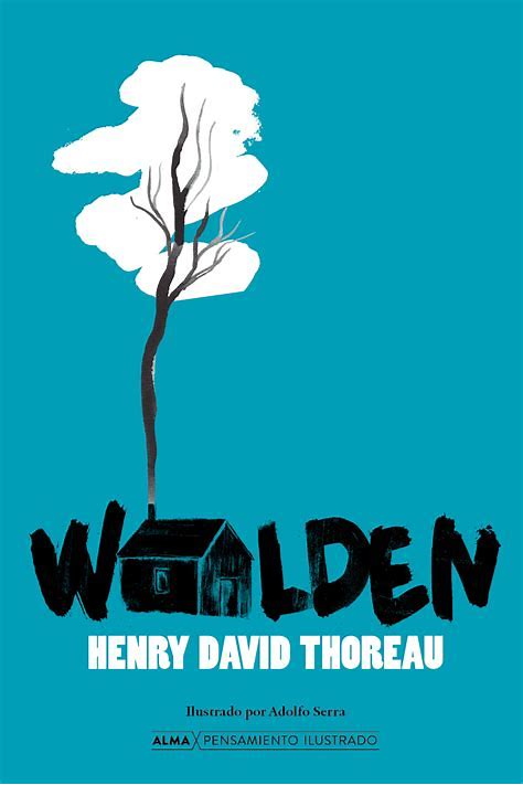 Henry David Thoreau: Walden (Spanish language, 2022, Editorial Alma)